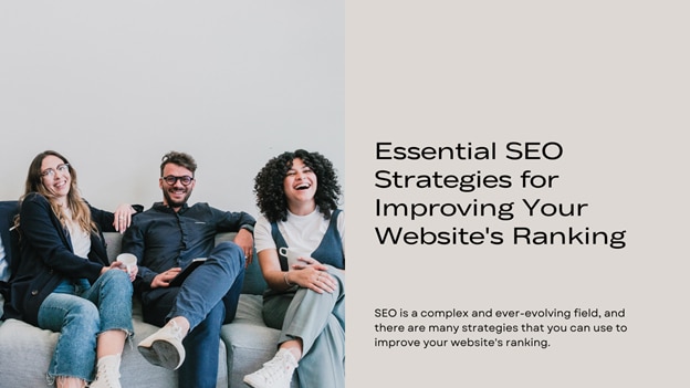 Digital Marketing & Branding Agency: | Essential SEO Strategies for Improving Your Website's Ranking